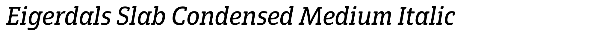 Eigerdals Slab Condensed Medium Italic image